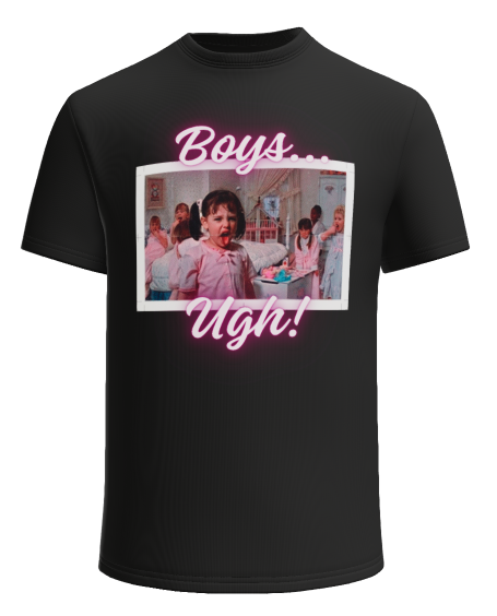 Boys...Ugh!! Tee